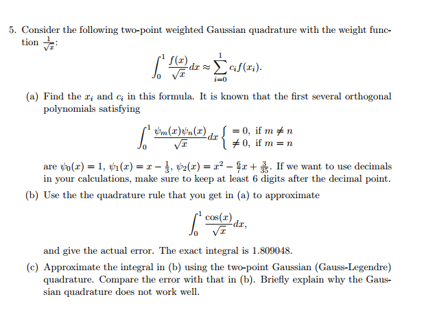 Consider The Following Two Point Weighted Gaussian Chegg Com