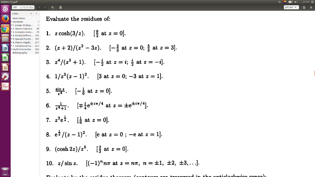 Solved Evaluate The Residues Of: Z Cosh (3/Z). [9/2 At Z = | Chegg.com
