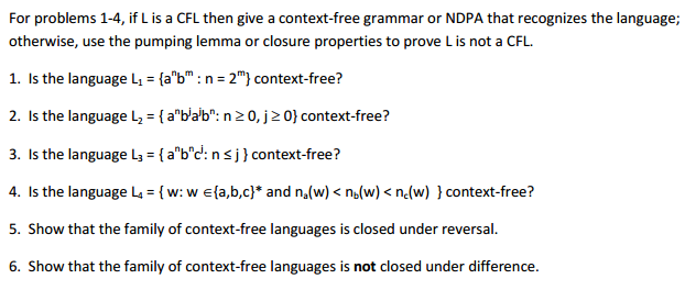 Solved For Problems 1 4 If L Is A Cfl Then Give A Contex Chegg Com