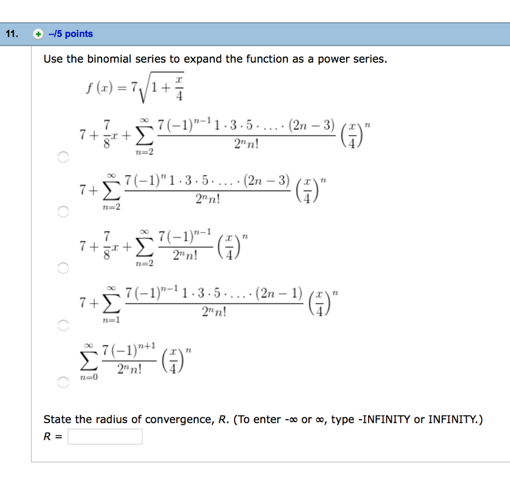 Solved Use The Binomial Series To Expand The Function As A Chegg Com