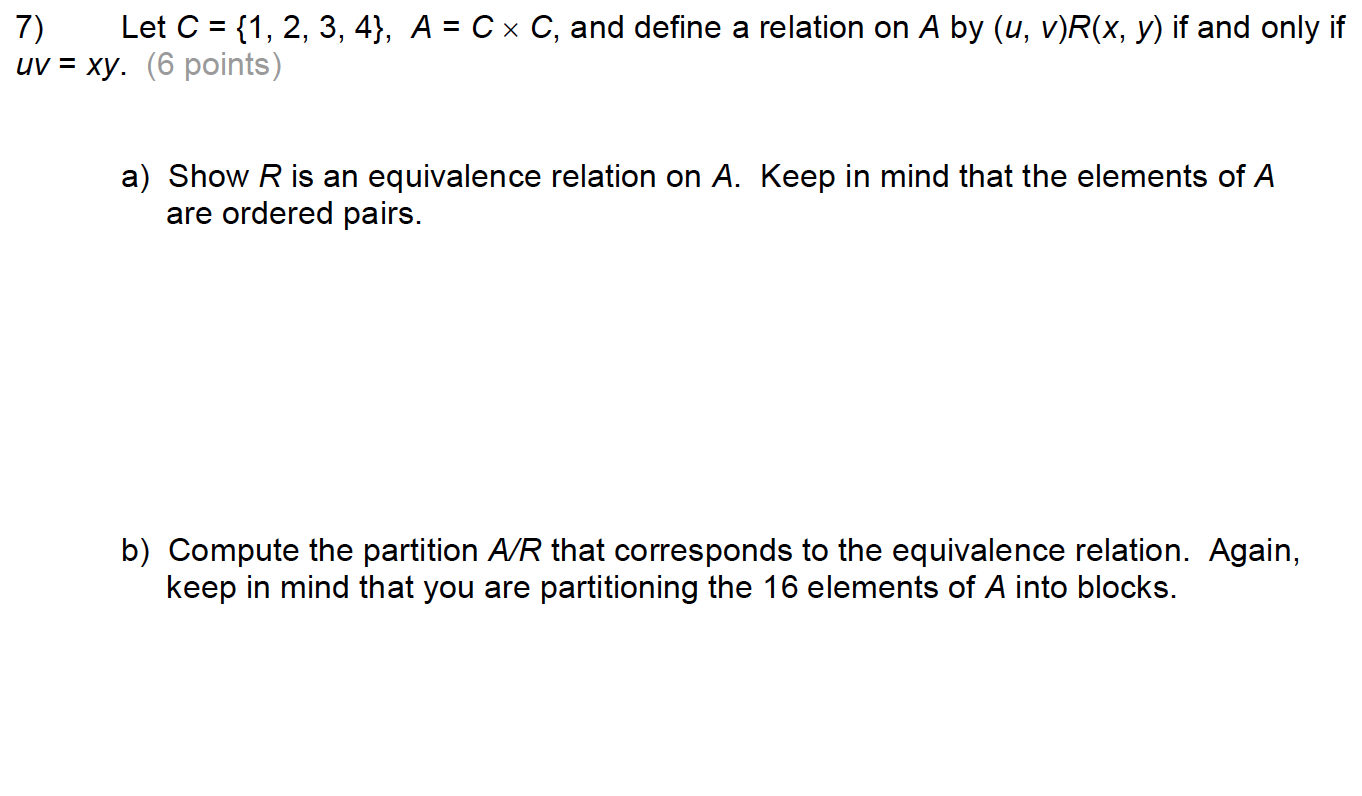 Solved Let C 1 2 3 4 A C X C And Define A Rela Chegg Com