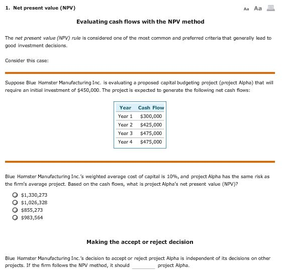 Solved 1 Net Present Value Npv Evaluating Cash F Chegg Com