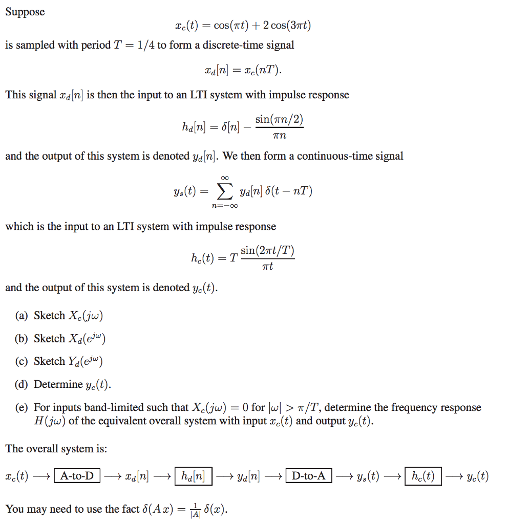 Solved Suppose X C T Cos Pi T 2 Cos 3 Pi T Is Sam Chegg Com