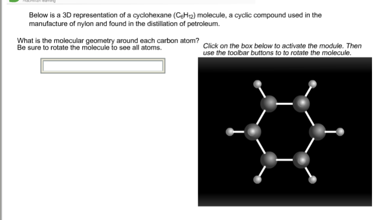 Below is a 3D representation of a cyclohexane (C6H12) molecule