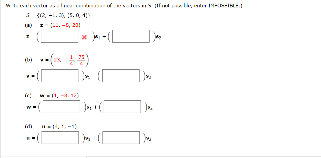 Solved Write Each Vector As A Linear Combination Of The V Chegg Com