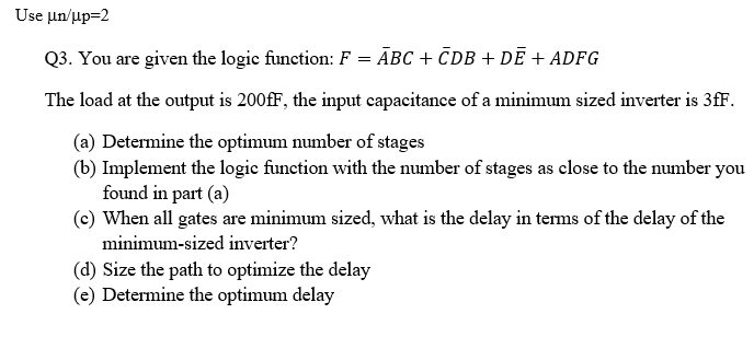 Use Mu N Mu P 2 You Are Given The Logic Function Chegg Com