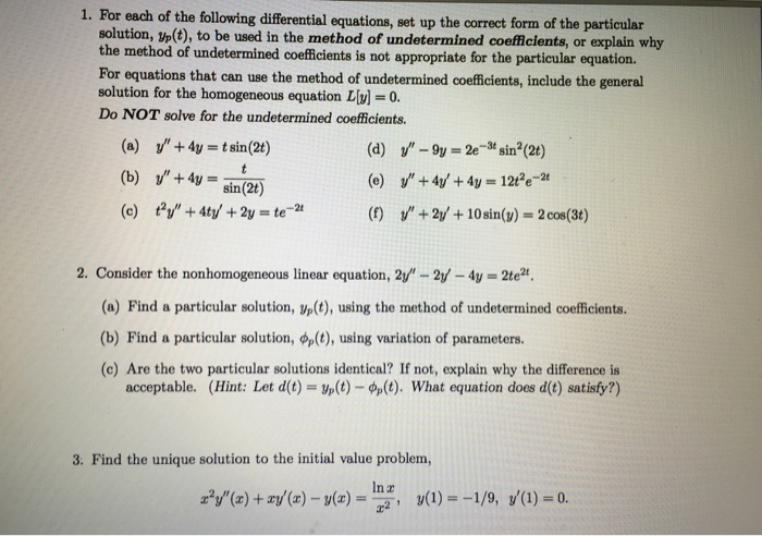 Solved For Each Of The Following Differential Equations Chegg Com