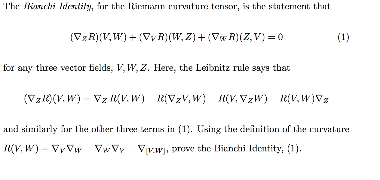 Solved The Bianchi Identity For The Riemann Curvature Te Chegg Com