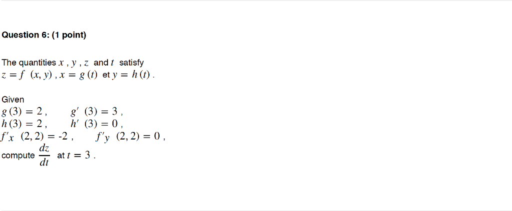 Solved The Quantities X Y Z And T Satisfy Z F X Y Chegg Com