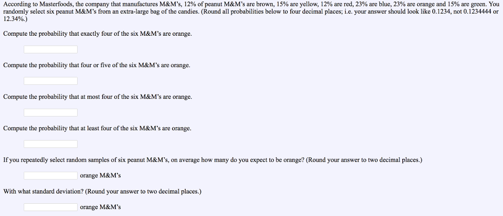 Solved The Masterfoods company reports that bags of Peanut