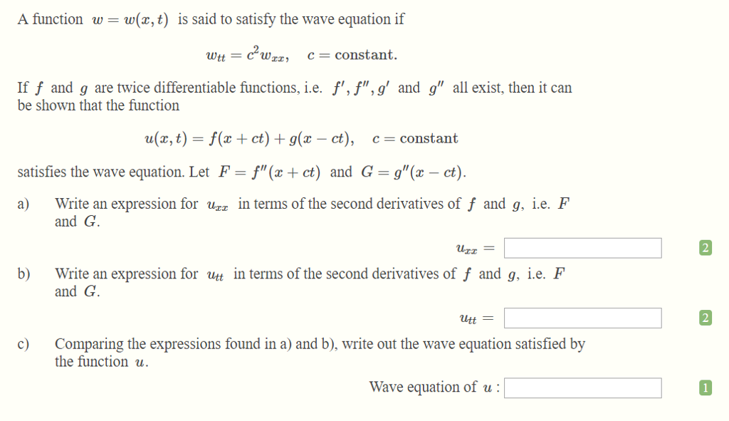 Solved A Function W W X T Is Said To Satisfy The Wave Chegg Com