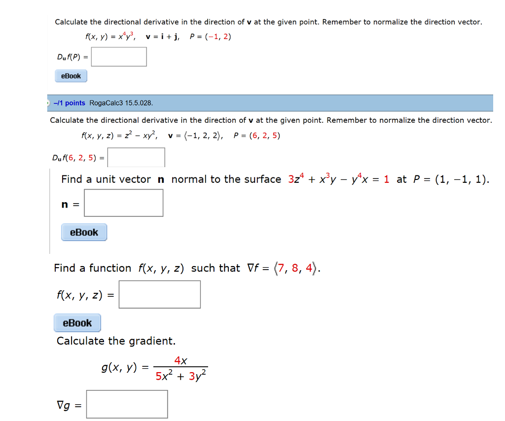 Solved Calculate The Directional Derivative In The Direct Chegg Com