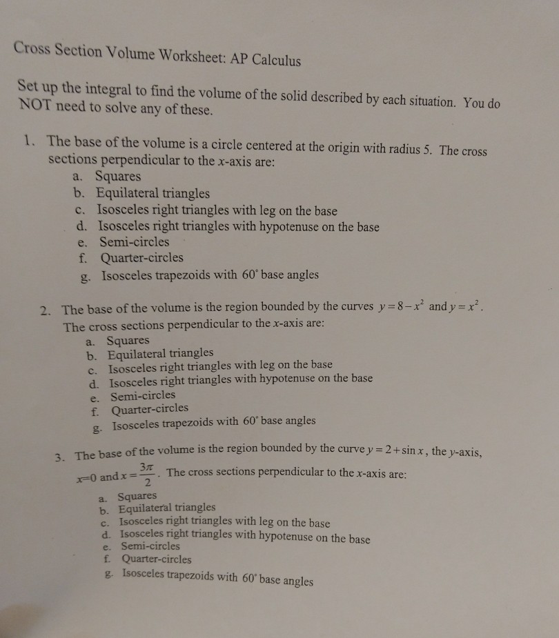 Cross Section Volume Worksheet Ap Calculus Set Up Chegg Com