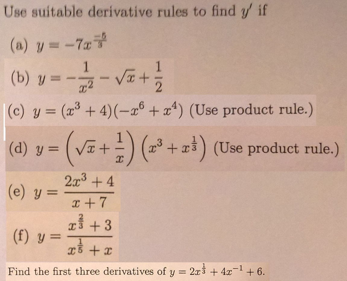 Solved Use Suitable Derivative Rules To Find Y If Y Chegg Com