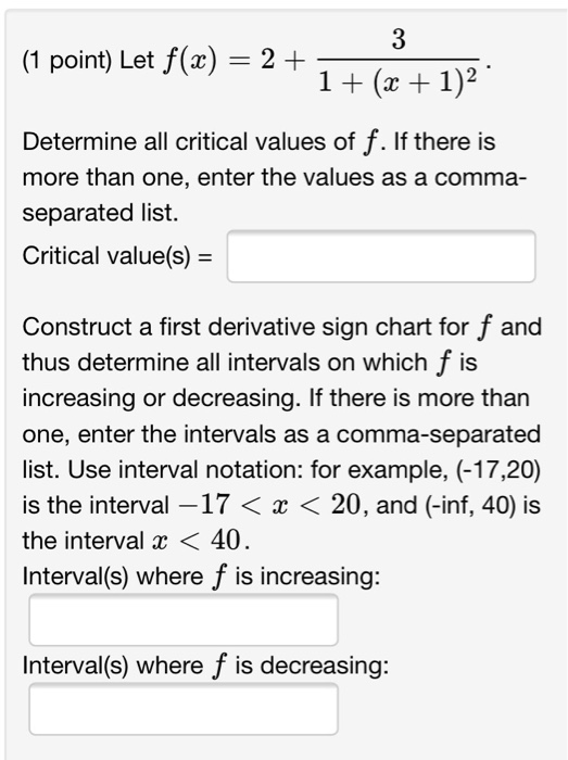 Let F X 2 3 1 X 1 2 Determine All Critical Chegg Com