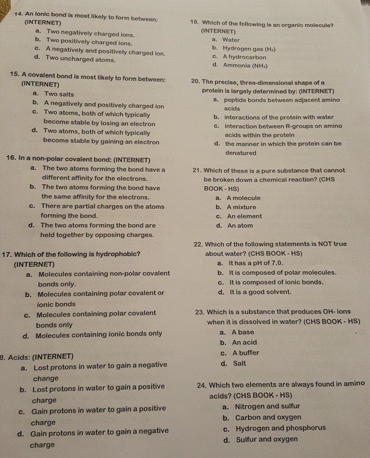 Solved: 14. An Ionic Bond Is Most Likely To Form Between ...