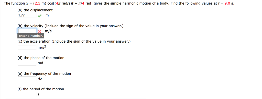 Solved The Function X 2 5 M Cos 4p Rad S T P 4 Rad Chegg Com