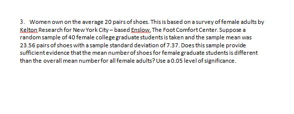 Solved 3 Women Own On The Average 20 Pairs Of Shoes Thi