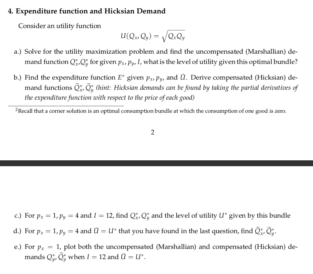 Solved 4 Expenditure Function And Hicksian Demand Consider Chegg Com