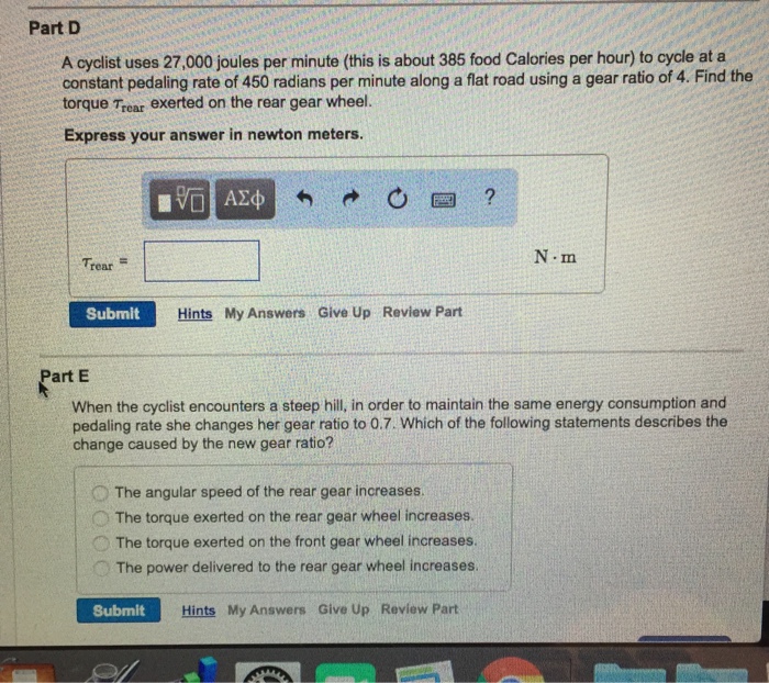 Solved Part D A Cyclist Uses 27 000j Per Minute This Is Chegg Com