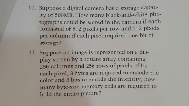 Solved 10 Suppose A Digital Camera Has A Storage Capac Ity Chegg Com