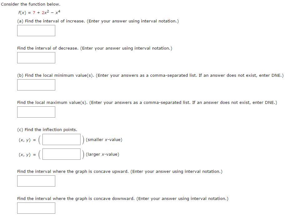 Solved Consider The Function Below F X 7 2x2 X4 Chegg Com