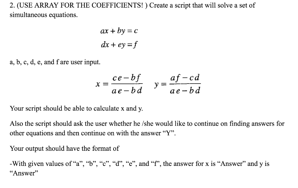 Solved Create A Script That Will Solve A Set Of Simultaneous Chegg Com