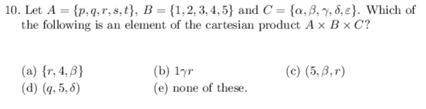 10 Let A P Q R S T B 1 2 3 4 5 And C A Chegg Com