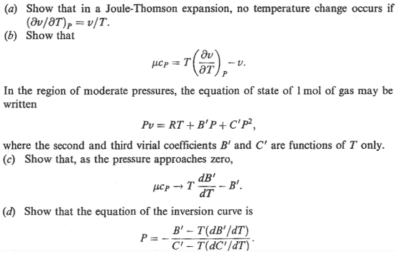 Show That In A Joule-Thomson Expansion, No Tempera... | Chegg.com