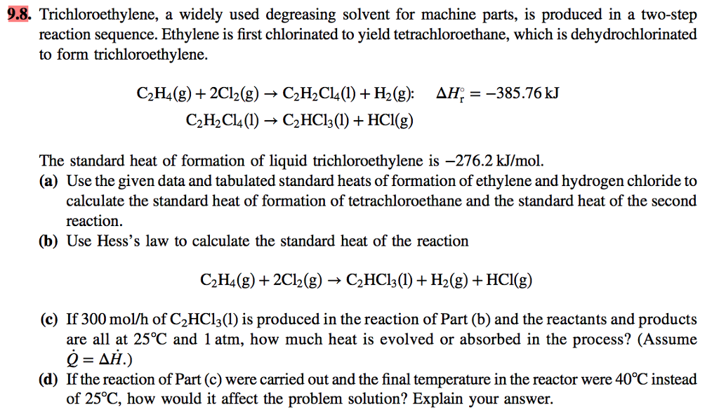 9.8. trichloroethylene, a widely used degreasing s