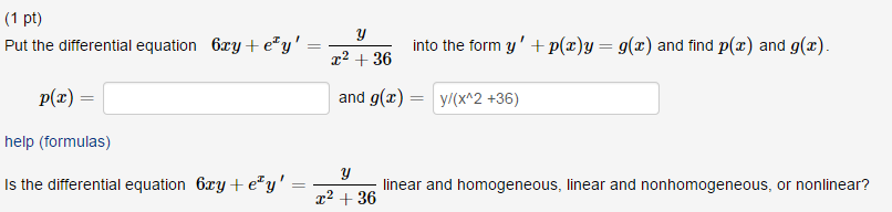 Solved Put The Differential Equation 6xy E Xy Y X 2 36 Chegg Com