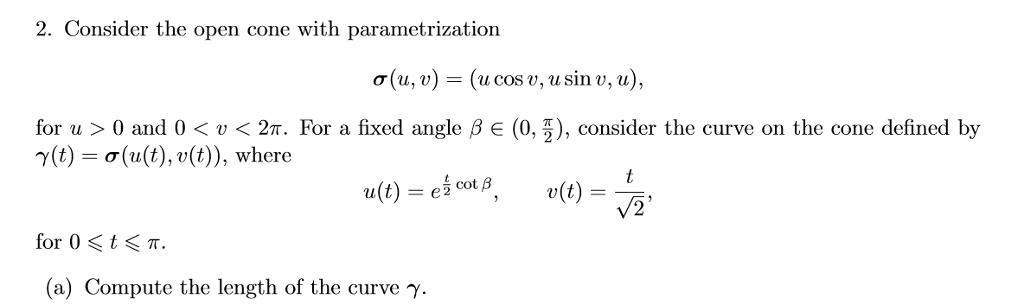 2 Consider The Open Cone With Parametrization S U Chegg Com