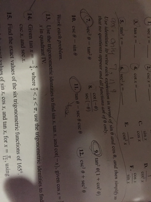 Solved Sec X Csc X Tan X Cot X Sin X Cos X 1 Cot Chegg Com