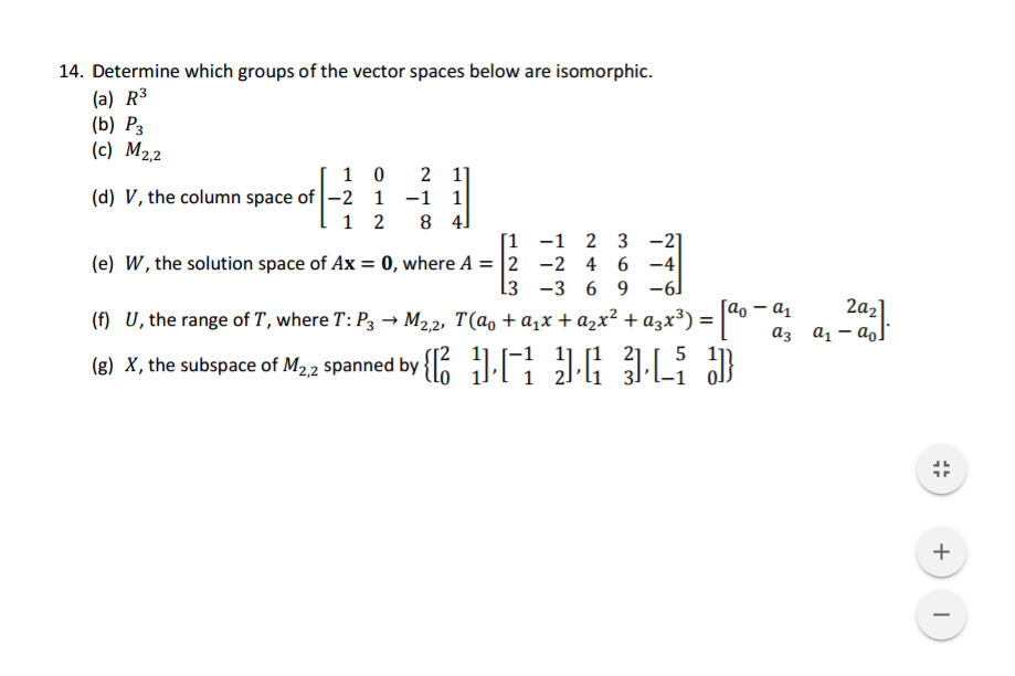 Solved Linear Algebra Determine Which Groups Of The Vector Chegg Com