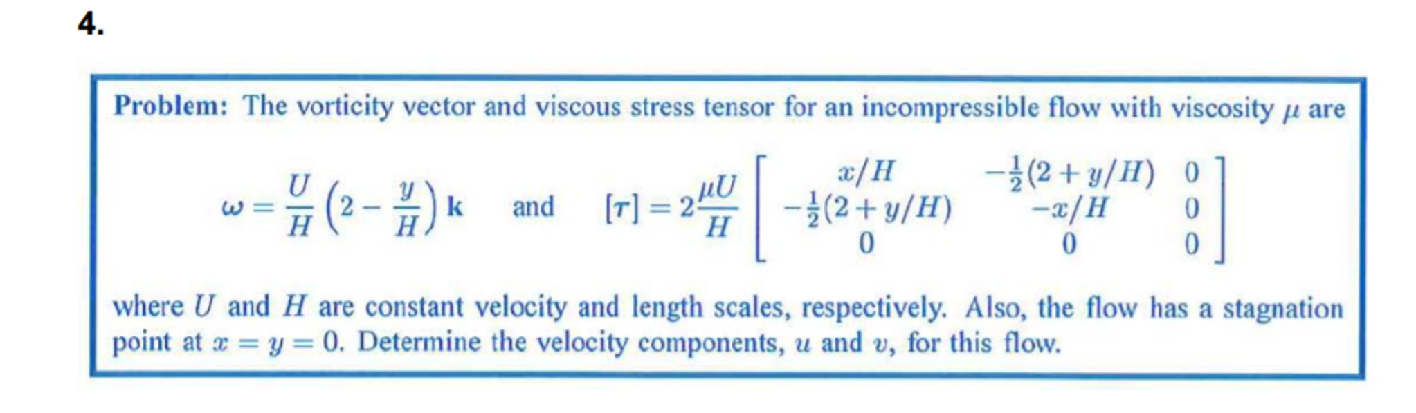 The Vorticity Vector And Viscous Stress Tensor For Chegg Com