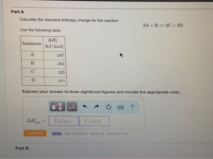 Solved: Part A Calculate The Standard Enthalpy Change For | Chegg.com