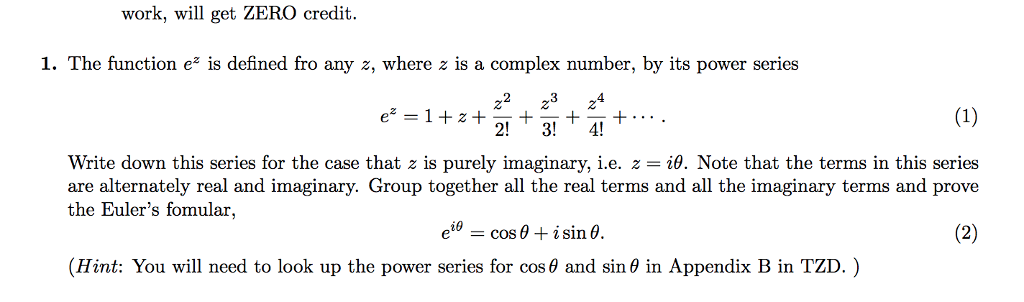 Solved Work Will Get Zero Credit The Function E Z Is Chegg Com Solved Work Will Get Zero Credit The Function E Z Is Chegg Com