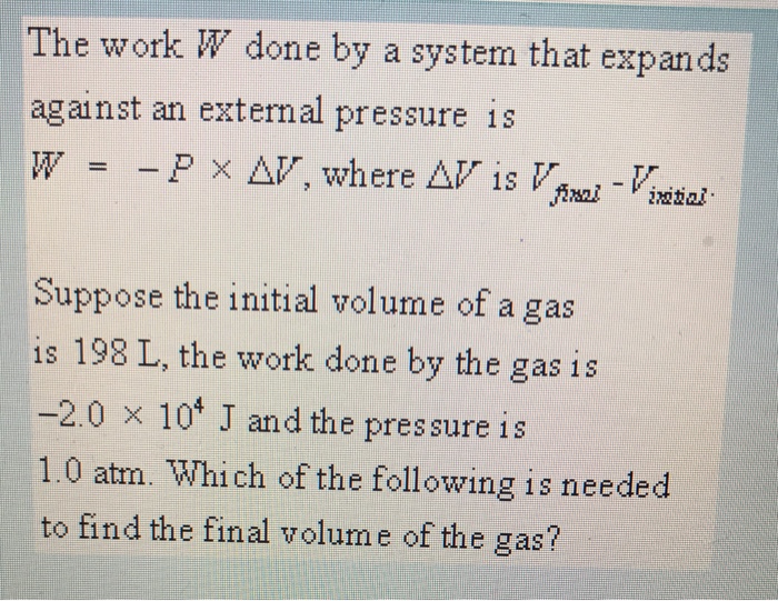 Solved The Work W Done By A System That Expands Against A Chegg Com