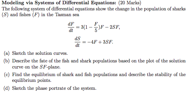 Solved Modeling Via Systems Of Differential Equations 2 Chegg Com