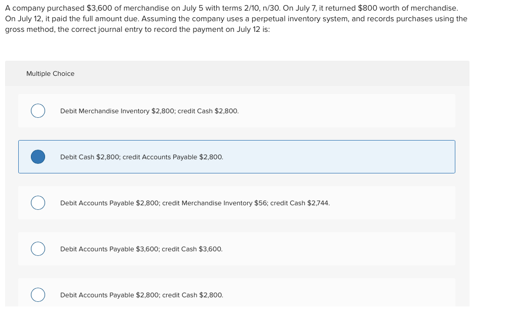 A Pany Purchased 3 600 Of Merchandise On July 5 Chegg 