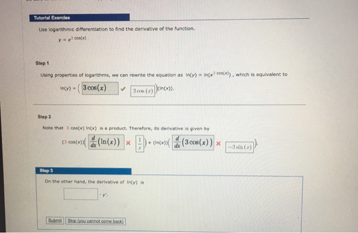 Use Logarithm C Differentiation To Find The Chegg Com