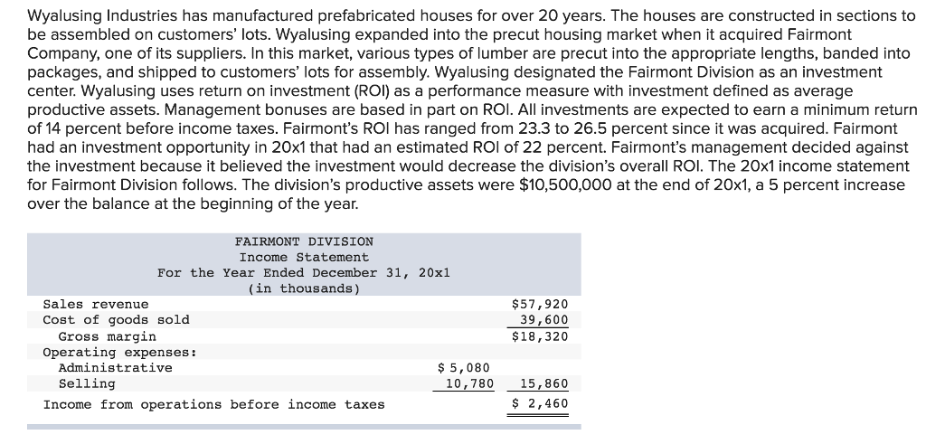 Calculate the return on investment (ROI) for 20x1 for the Fairmont Division. 1-b. Calculate residual...