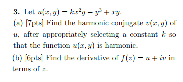 Solved Let U X Y Kx 2y Y 3 Xy A Find The Harmon Chegg Com