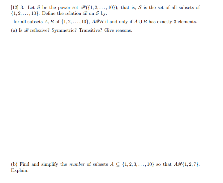 Solved 12 3 Let S Be The Power Set 11 2 10 That Is Chegg Com