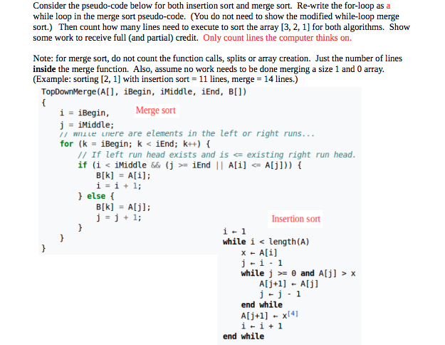 Solved Consider The Pseudo Code Below For Both Insertion Chegg Com