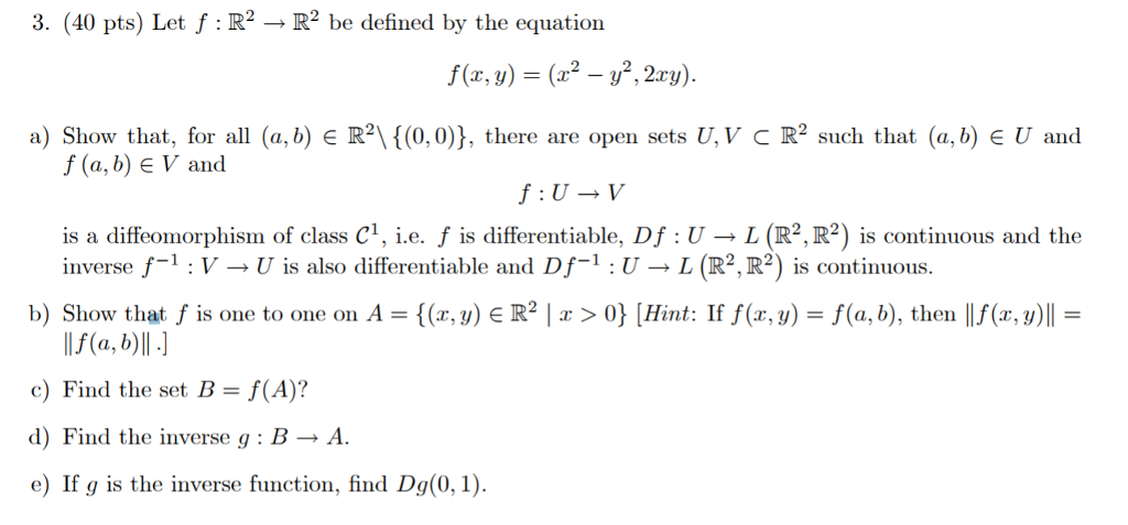 Solved 3 40 Pts Let F R2 R2 Be Defined By The Equa Chegg Com