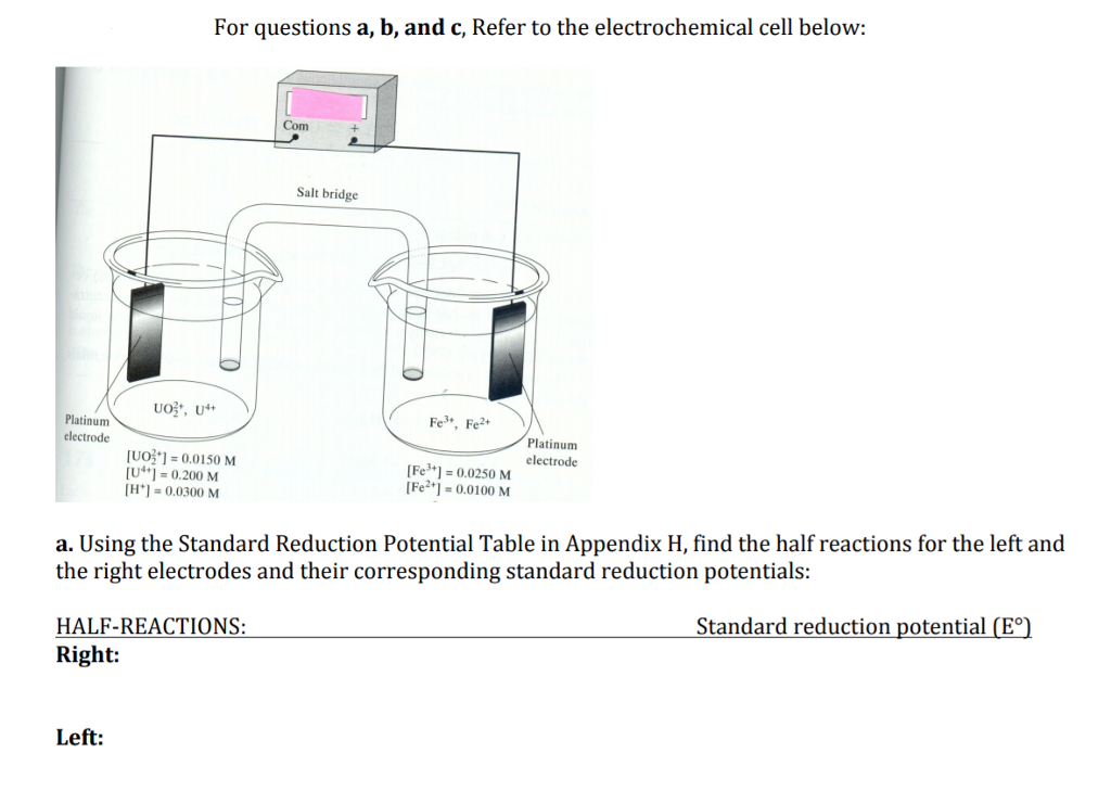 Solved For Questions A B And C Refer To The Electroche