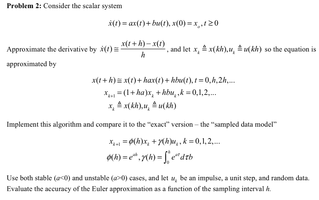 Problem 2 Consider The Scalar System I T Ax T Chegg Com