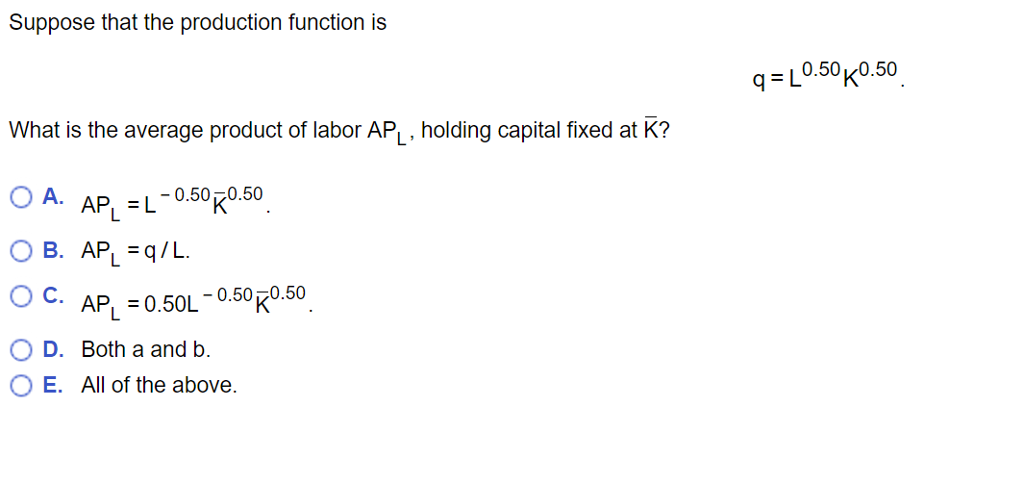 Solved Suppose That The Production Function Is Q L 0 50k Chegg Com