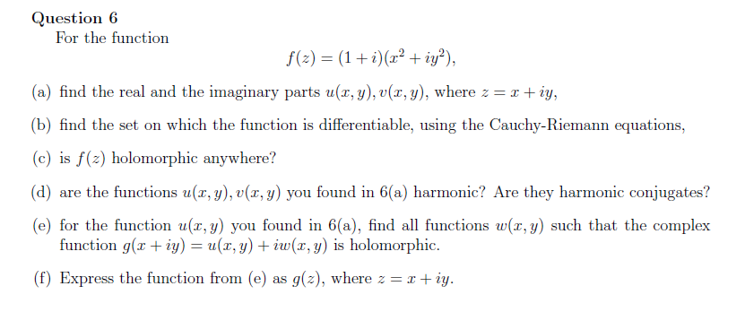 Solved For The Function F Z 1 I X 2 Iy 2 A Chegg Com